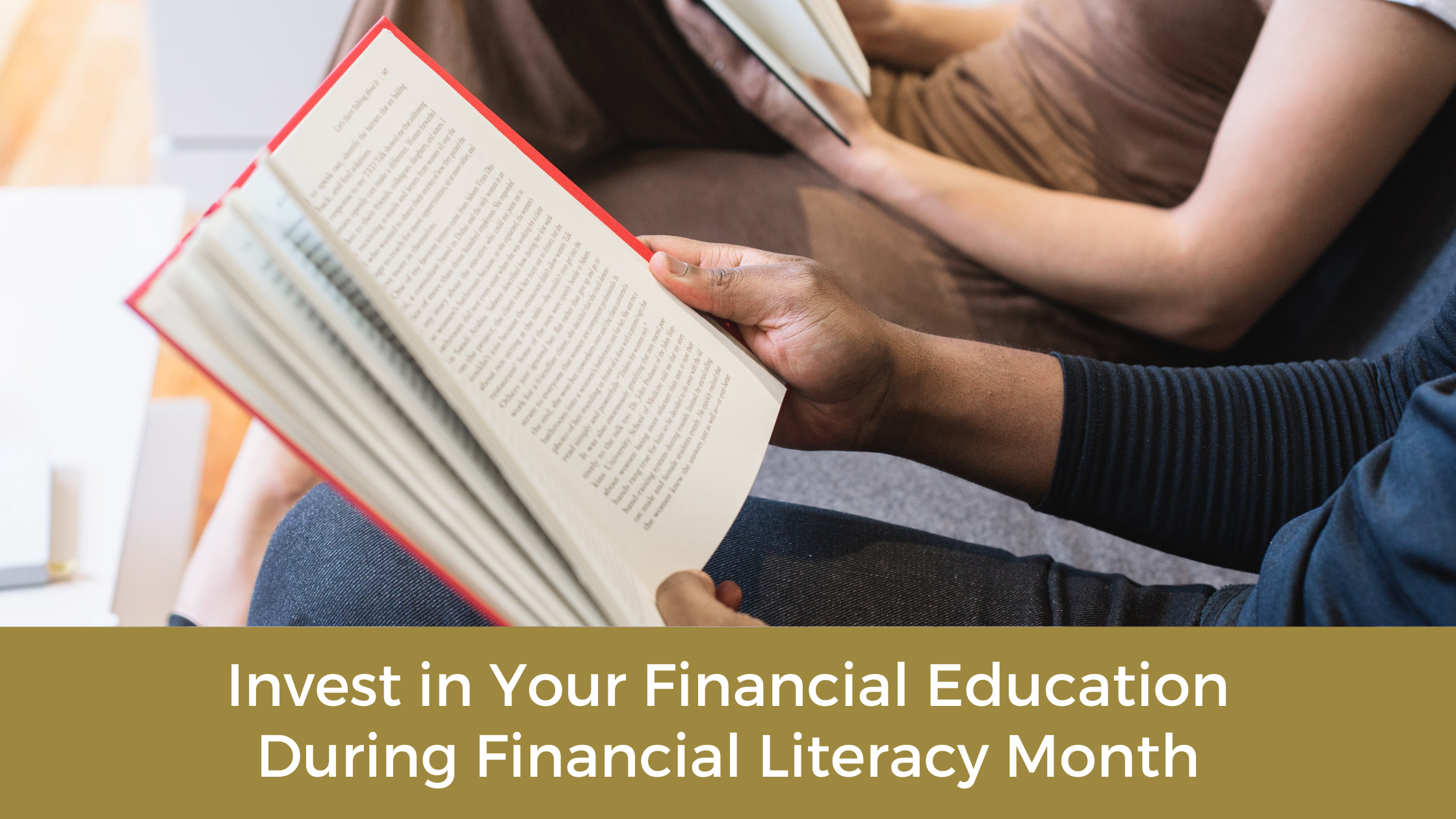 Featured image for “Invest in Your Financial Education During Financial Literacy Month”