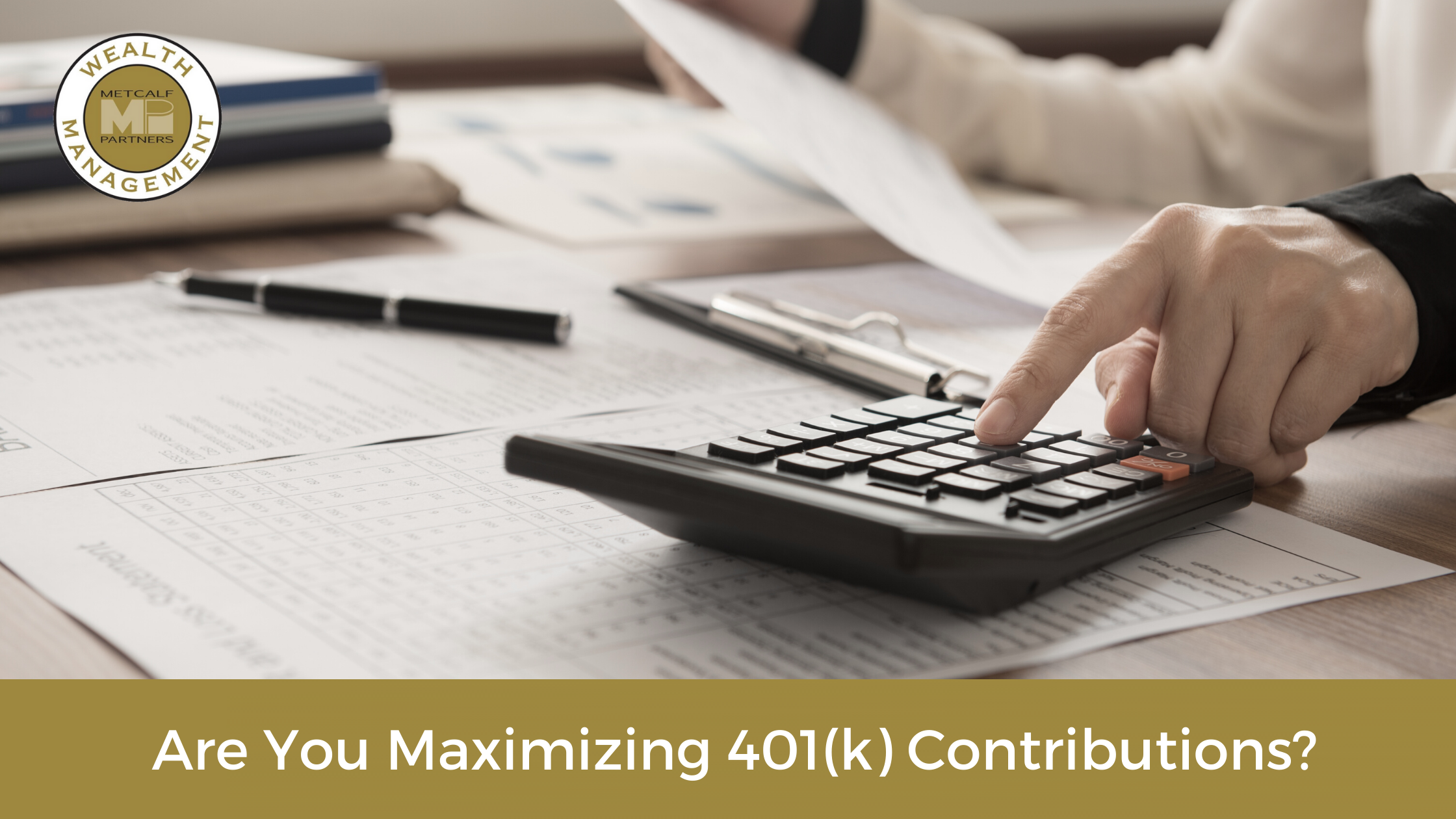 Featured image for “Are You Maximizing 401(k) Contributions?”