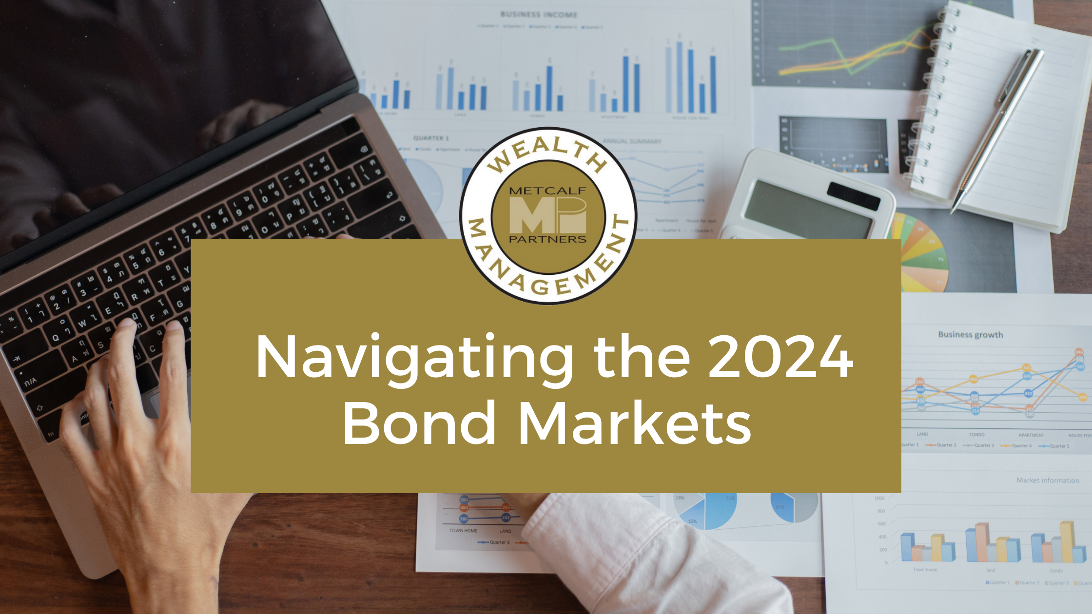 Featured image for “Navigating the 2024 Bond Markets”